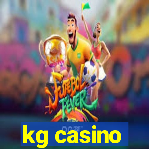 kg casino